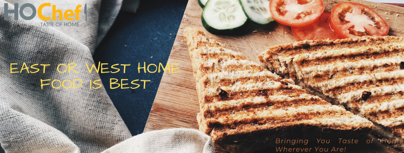 East or West Home Food is the Best!